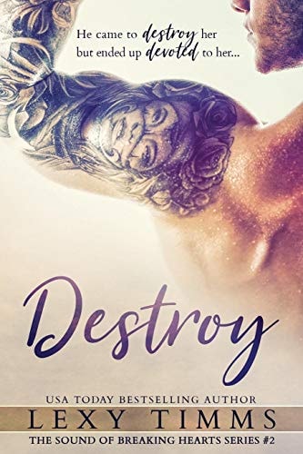 Destroy