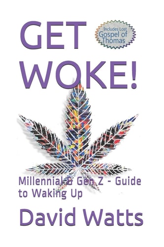 Get Woke! Millennial and Gen Z - Guide to Waking Up