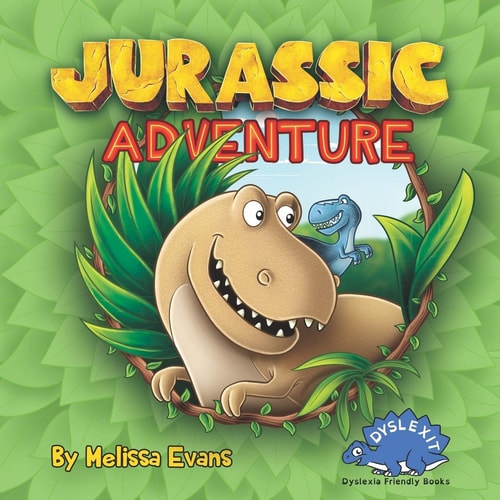 Jurassic Adventure Dyslexia Friendly Books for Kids