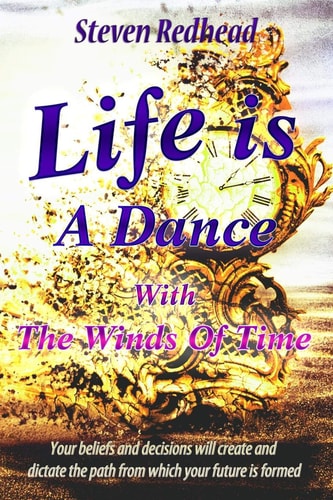 Life Is a Dance With The Winds Of Time