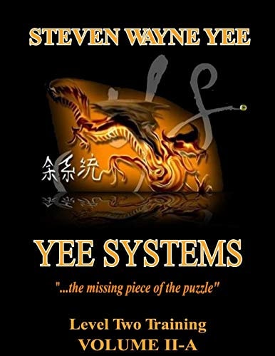 Yee Systems Volume II A Level Two Training Volume II