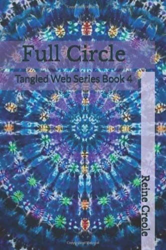 Full Circle Tangled Web Series Book 4