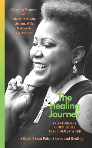 The Healing Journey 5 Stories of Pain, Abuse, and Healing
