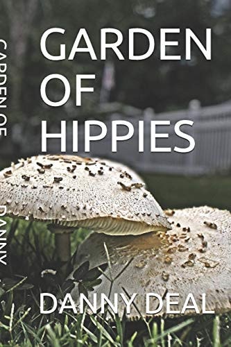 Garden of Hippies