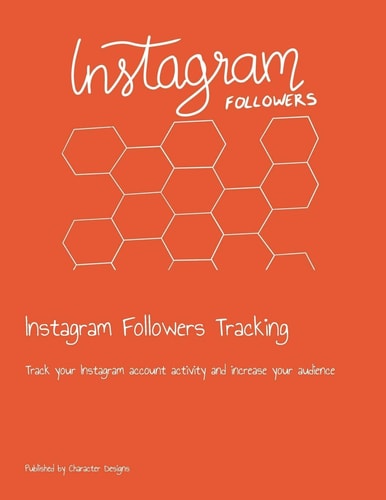 Instagram Followers Tracking Track Your Instagram Account Activity and Increase Your Audience