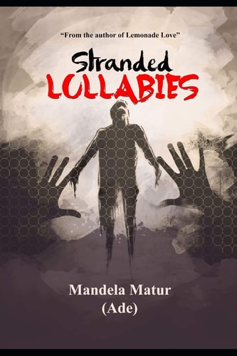 Stranded Lullabies