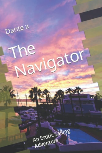 The Navigator An Erotic Sailing Adventure