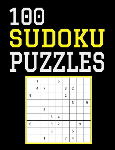 100 Sudoku Puzzles Difficulty Level Hard, Large Print, One Sudoku Per Page, Solutions in the Back, 126 Pages, Soft Matte Cover, 8. 5 X 11
