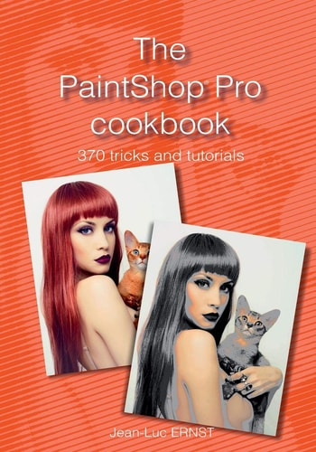 The PaintShop Pro Cookbook