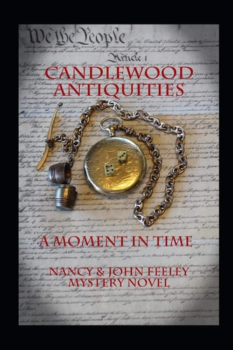 Candlewood Antiquities - a Moment in Time
