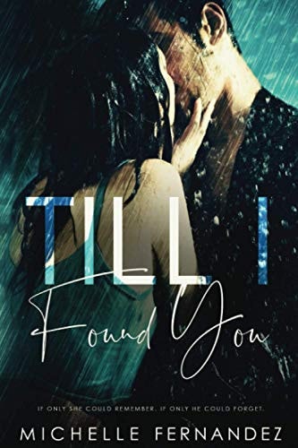 Till I Found You