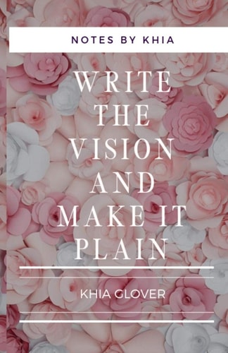 Write the Vision Strategically Fulfilling Your God-Given Purpose