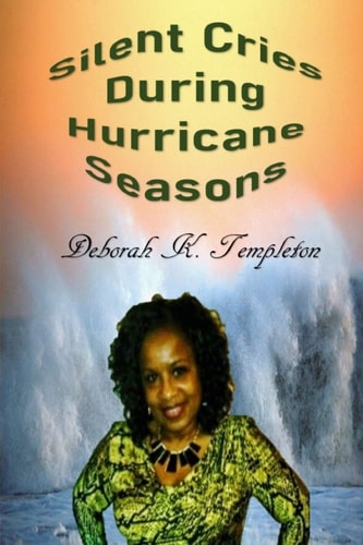 Silent Cries During Hurricane Seasons