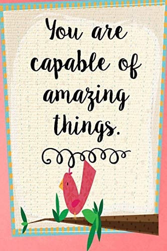 You Are Capable of Amazing Things Daily Writing Prompts