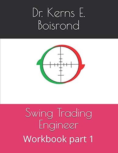 Swing Trading Engineer Workbook Part 1