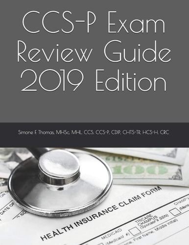 CCS-P Exam Review Guide 2019 Edition