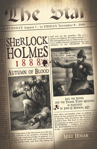 Sherlock Holmes - 1888 Autumn of Blood The Thames Torso Murders in the Shadow of Jack the Ripper