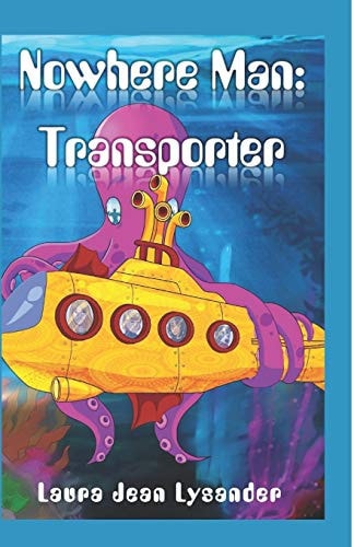 Nowhere Man Transporter