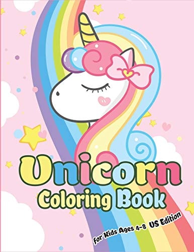 Unicorn Coloring Book for Kids Ages 4-8 US Edition Magical Unicorn Coloring Books for Girls, Fun and Beautiful Coloring Pages Birthday Gifts for Kids