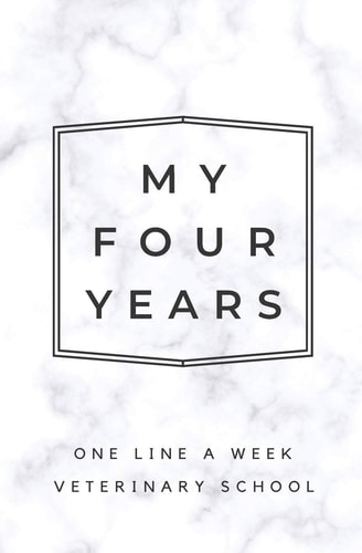 My Four Years: One Line a Week Veterinary School Marble Vet School Memory Book