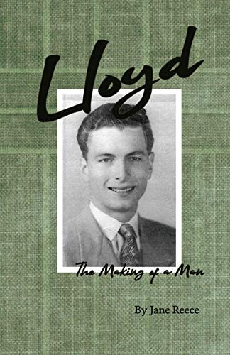Lloyd The Making of a Man