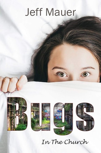 Bugs In The Church