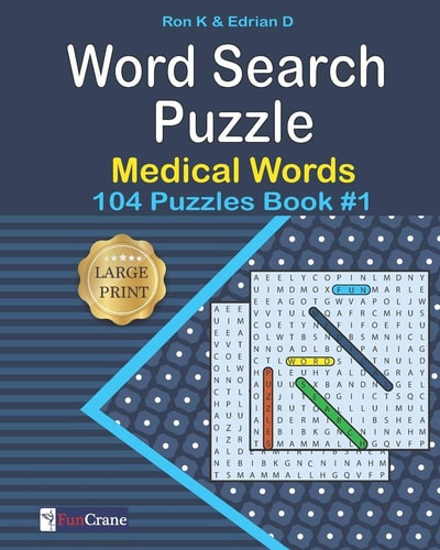 Word Search Puzzle Medical Words: 104 Puzzles