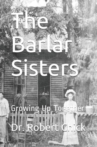 The Barlar Sisters Growing Up Together