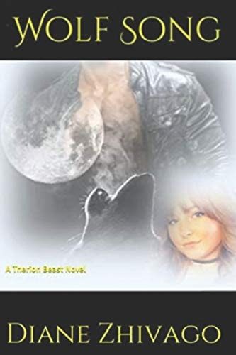 Wolf Song A Therion Novel