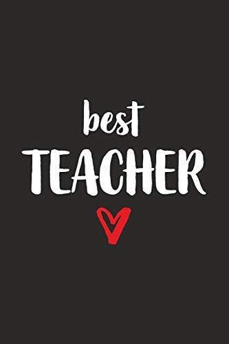 Best Teacher Lehrer / Lehrerin Mit Herz I Notizbuch Notizheft Planer Mit Linierten Seiten