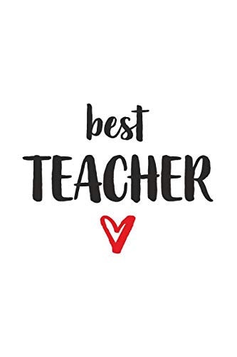 Best Teacher Lehrer / Lehrerin Mit Herz I Notizbuch Notizheft Planer Mit Linierten Seiten