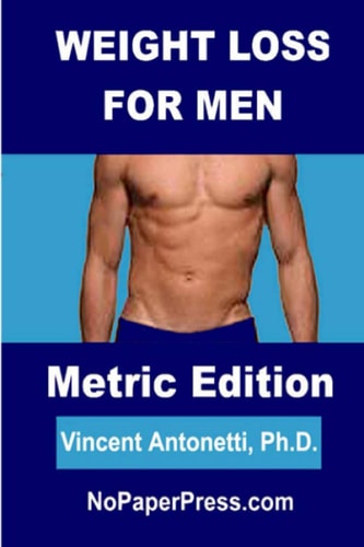 Weight Loss for Men - Metric Edition