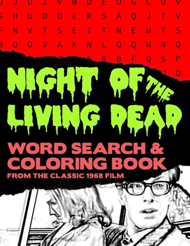 Night of the Living Dead Zombie Horror Movie Word Search Finder Puzzle And Grayscale Coloring Pages Activity Book Large Print Size Black White Greyscale Art Theme Design Soft Cover