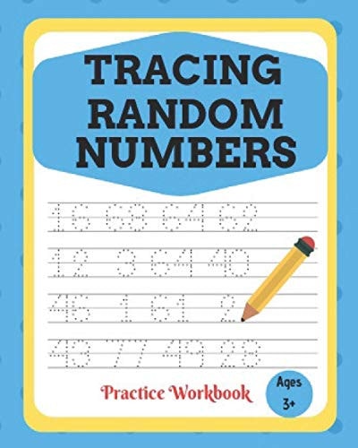 Tracing Random Numbers Practice Workbook Learn To Trace Numbers 1-100