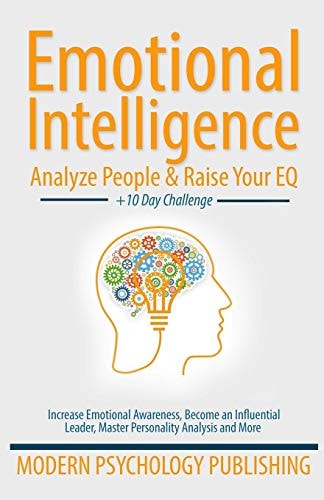Emotional Intelligence Analyze People and Raise Your EQ