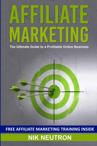 Affiliate Marketing The Ultimate Guide to a Profitable Online Business