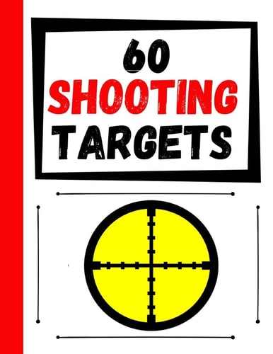 60 Shooting Targets Large Paper Perfect for Rifles / Firearms / BB / AirSoft / Pistols / Archery & Pellet Guns
