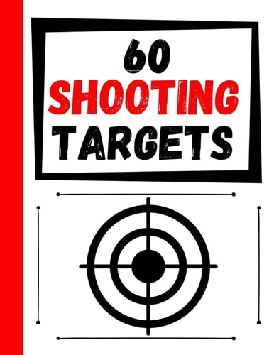 60 Shooting Targets Large Paper Perfect for Rifles / Firearms / BB / AirSoft / Pistols / Archery & Pellet Guns