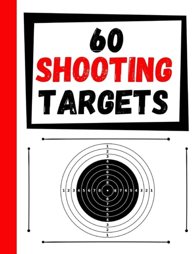 60 Shooting Targets Large Paper Perfect for Rifles / Firearms / BB / AirSoft / Pistols / Archery & Pellet Guns