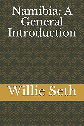 Namibia A General Introduction