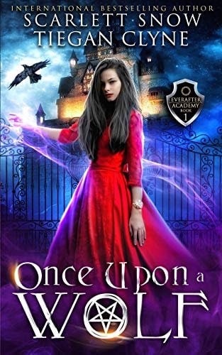 Once Upon a Wolf A Dark Academy Reverse Harem Romance