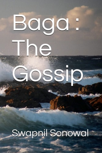 Baga The Gossip