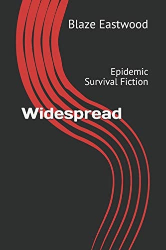 Widespread Epidemic Survival Fiction