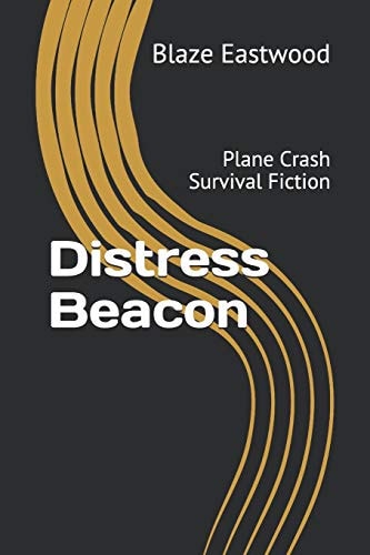 Distress Beacon Plane Crash Survival Fiction