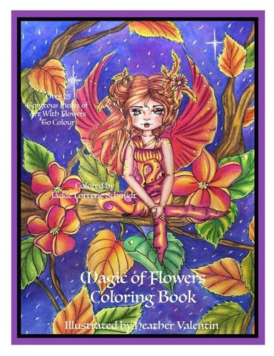 Magic Of Flowers Coloring Book Mystical Flowers, Sprites, Fairies and More