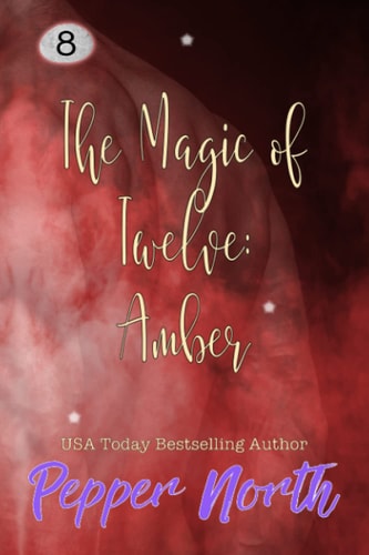 The Magic of Twelve Amber