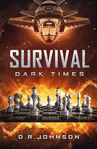 Survival, Dark Times An Epic Fantasy Adventure
