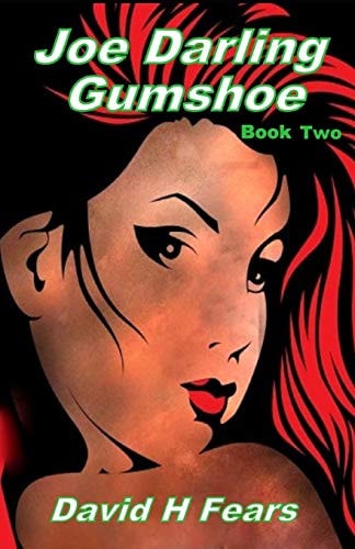 Joe Darling, Gumshoe Book Two