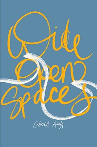 Wide, Open Spaces Poems & Lyrics