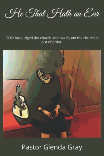 He That Hath an Ear
